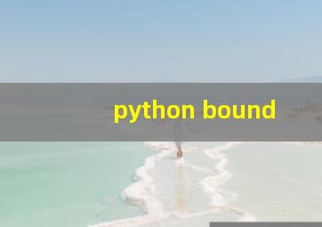 python bound